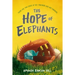 The Hope of Elephants