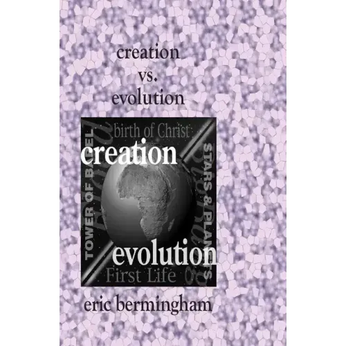 Creation vs. Evolution: What Every Catholic Should Know