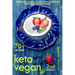 Keto Vegan: Essential Guide to Healthy Lifestyle and Easy Weight Loss; With 70 Proven, Simple and Delicious Vegetarian Ketogenic Recipes; Second Editi