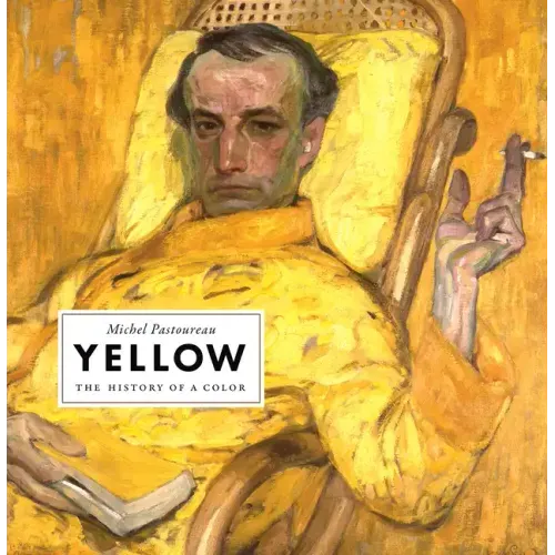 Yellow: The History of a Color