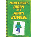 Minecraft: Diary of a Wimpy Zombie Book 2: Legendary Minecraft Diary. an Unnoficial Minecraft Book for Kids