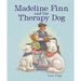 Madeline Finn and the Therapy Dog