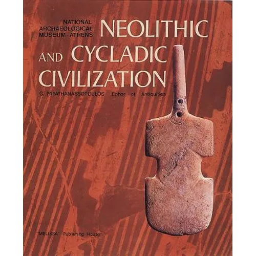Neolithic and Cycladic Civilization