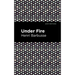 Under Fire