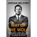 Way of the Wolf: Straight Line Selling: Master the Art of Persuasion, Influence, and Success