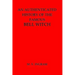 An Authenticated History of the Famous Bell Witch