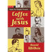 Coffee with Jesus