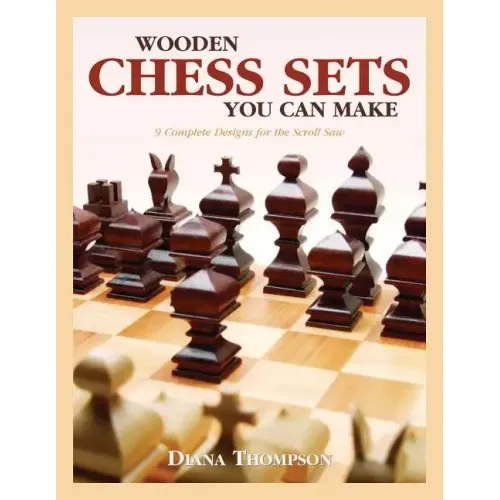Wooden Chess Sets You Can Make