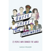 Queer, There, and Everywhere: 23 People Who Changed the World