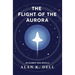 The Flight of the Aurora: An Augment Saga Novella