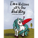 I'm A Unicorn With One Red Wing: A book about bullying