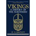 Vikings: A History of the Northmen