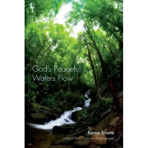 God's Peaceful Waters Flow
