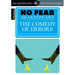 The Comedy of Errors: No Fear Shakespeare Side-By-Side Plain English