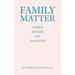 Family Matter: Father Mother Son Daughter