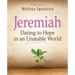 Jeremiah, Participant Book: Daring to Hope in an Unstable World