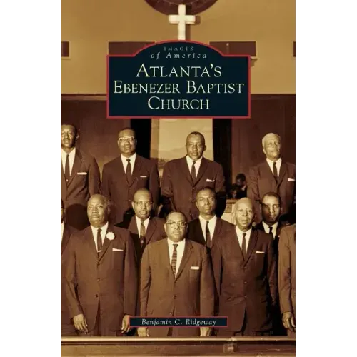 Atlanta's Ebenezer Baptist Church