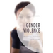 Gender Violence: Resistance, Resilience, and Autonomy