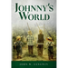 Johnny's World: The Early Days