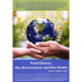 The Restore-Our-Planet Diet: Food Choices, Our Environment, and Our Health