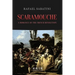 Scaramouche: A Romance of the French Revolution