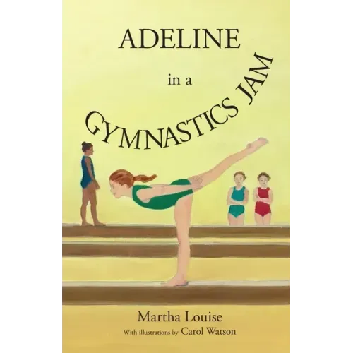 Adeline in a Gymnastics Jam