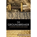 Joshua the Groundbreaker: An Apostle of Revival and Change