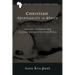Christian Spirituality in Africa: Biblical, Historical, and Cultural Perspectives from Kenya