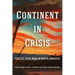 Continent in Crisis: The U.S. Civil War in North America