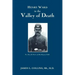 Henry Ward in the VALLEY of DEATH