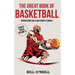 The Great Book of Basketball: Interesting Facts and Sports Stories