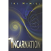 Incarnation