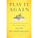 Play It Again: An Amateur Against the Impossible