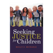 Seeking Justice for Children