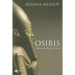 Osiris: Death and Afterlife of a God