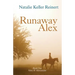 Runaway Alex (Alex & Alexander: Book One)