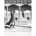The Soul of the Camera: The Photographer's Place in Picture-Making
