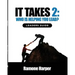 It Takes Two: Workbook