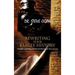 Rewriting Your Family History: Principles of Dealing with the Evil Heritage in Your Ancestry