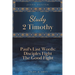 Study 2 Timothy - Paul's Last Words: Disciples Fight the Good Fight