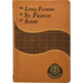 The Little Flowers of St. Francis of Assisi