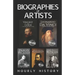 Biographies of Artists: Vincent van Gogh, Leonardo da Vinci, Michelangelo Buonarroti, Pierre-Auguste Renoir, Pablo Picasso