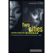 Two Cities: A Love Story