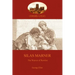 Silas Marner: love and human redemption in 18th Century England (Aziloth Books)