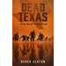 Dead Texas Four Book Collection