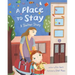 A Place to Stay: A Shelter Story