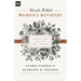 Word-Filled Women's Ministry: Loving and Serving the Church