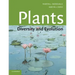 Plants: Diversity and Evolution