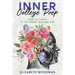 Inner College Prep: How to Thrive in the Smart Machine Age