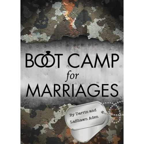 Boot Camp for Marriages